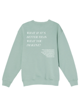 Best Is Yet To Come Crewneck