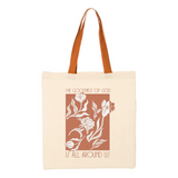 The Goodness of God Is All Around Us Tote Bag