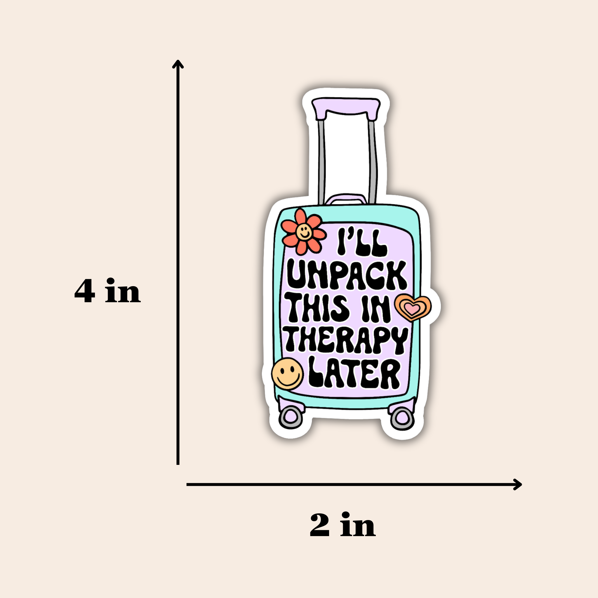 I'll Unpack This In Therapy Later Suitcase Sticker