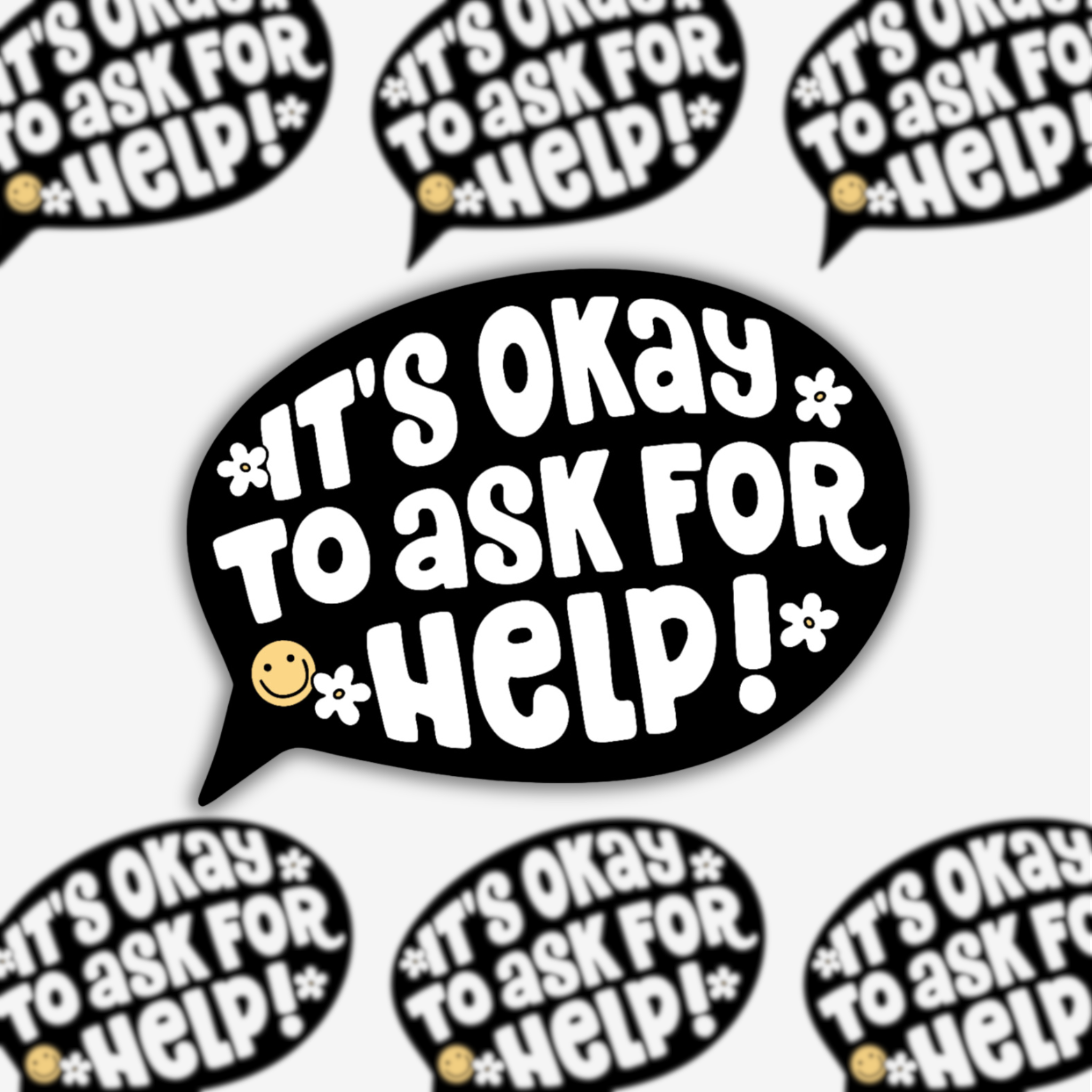 It's Okay To Ask For Help Sticker