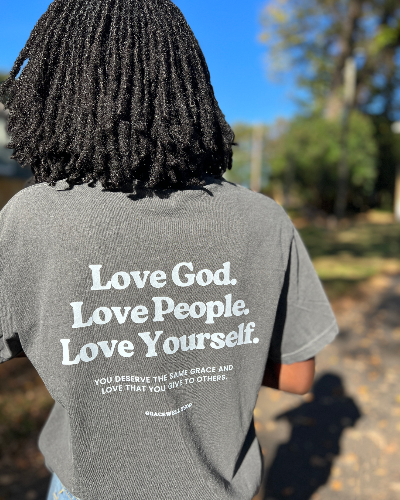 Love God, Love People, Love Yourself Tee