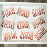 Mental Health Matters Sticker
