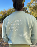 Best Is Yet To Come Crewneck