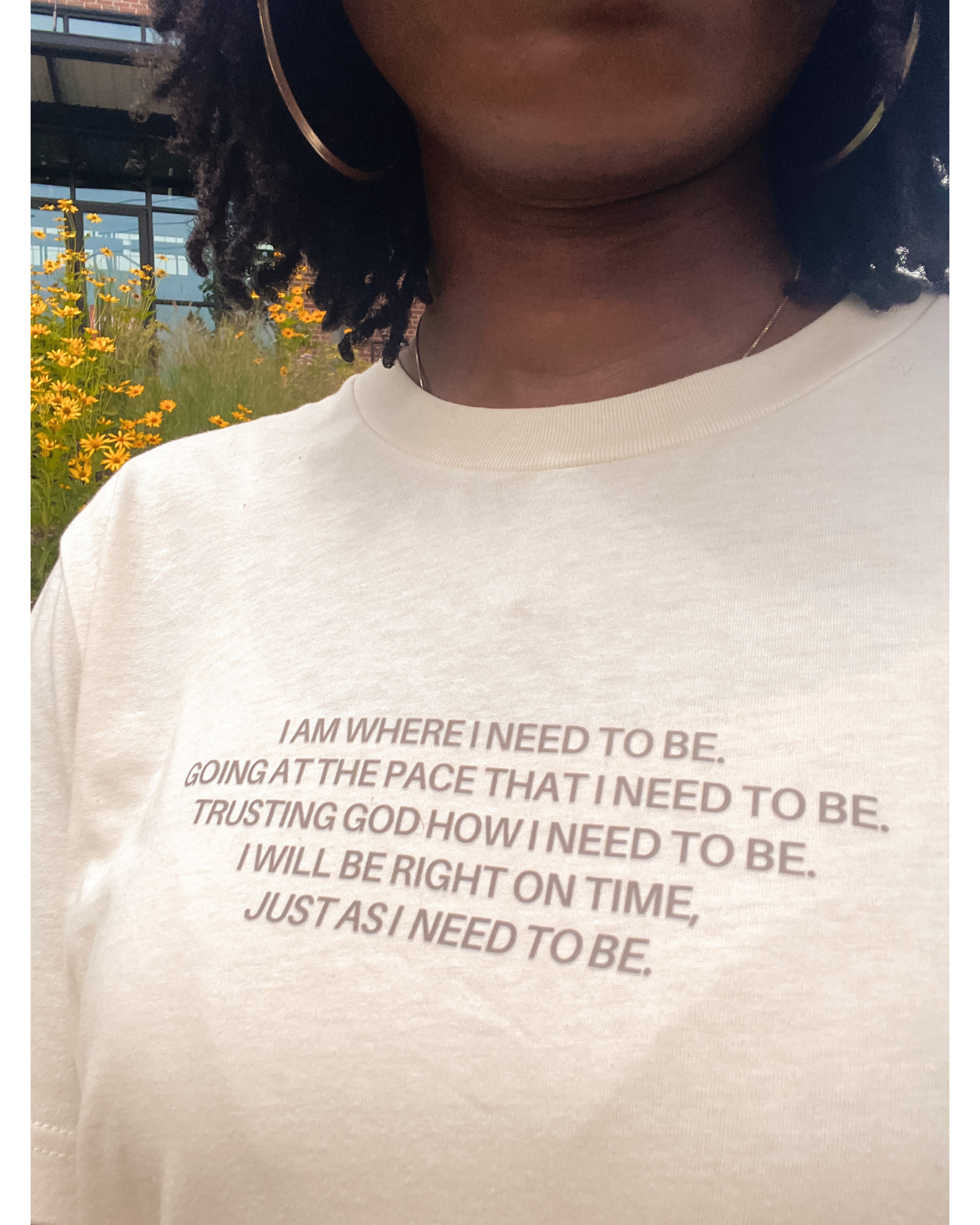 You Will Be Right On Time Tee