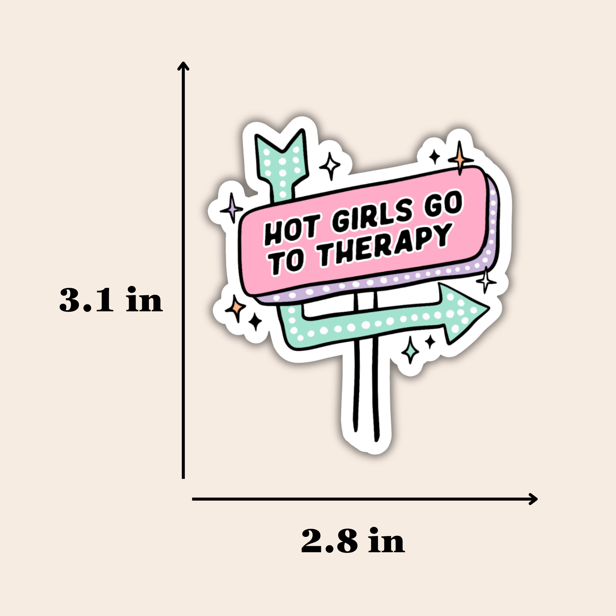Hot Girls Go To Therapy Sticker