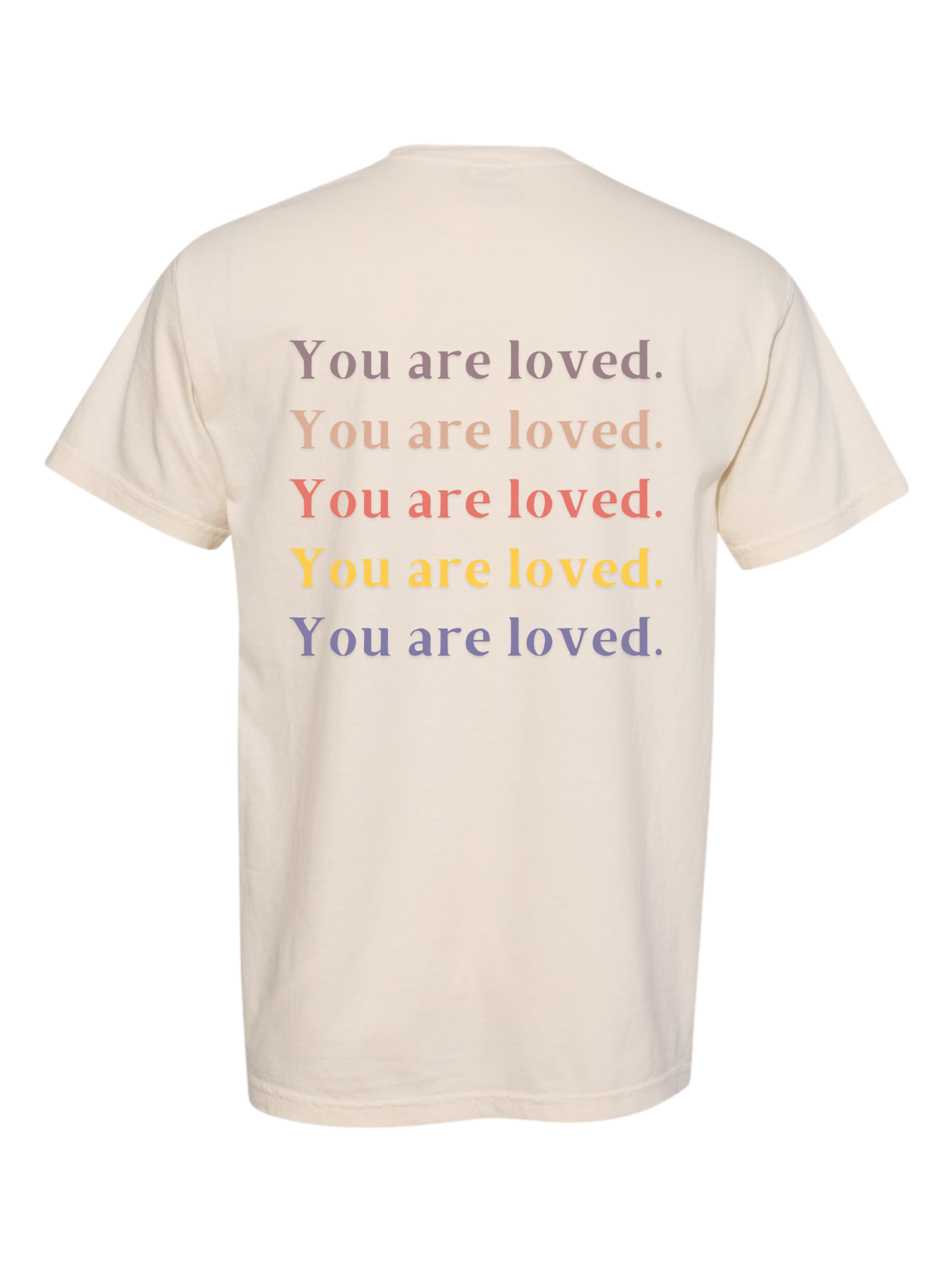 Your Are Loved (Ephesians 3:18) Tee